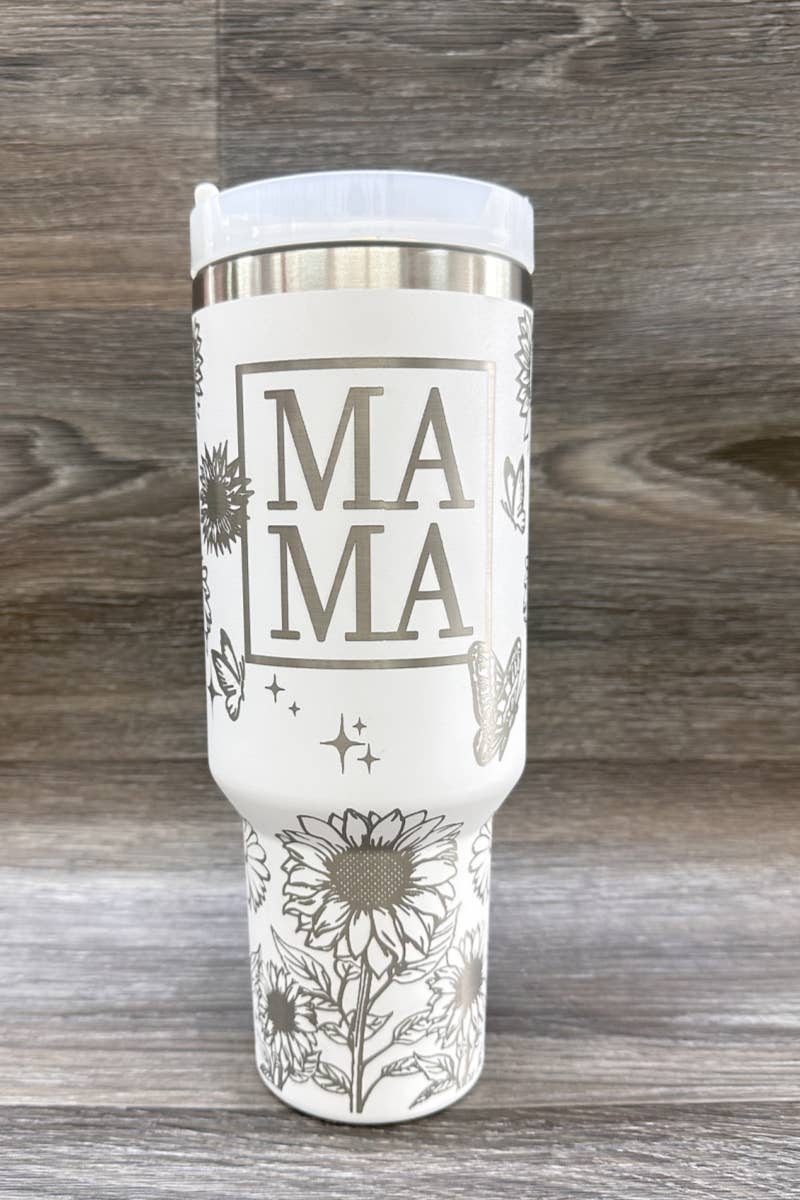 MAMA SUNFLOWER  STAINLESS STEEL TUMBLERS CUP 40oz