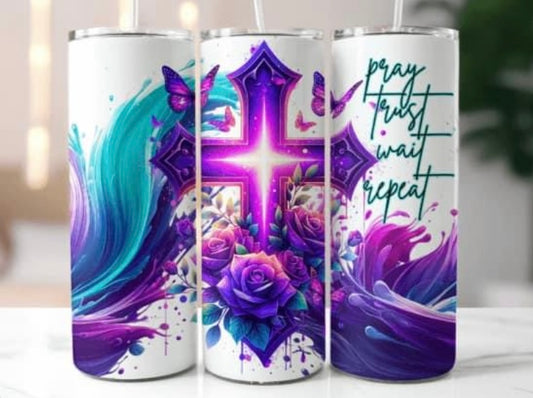 20 oz Skinny Tumbler - Pray, Trust, Wait, Repeat